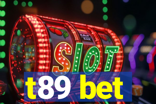t89 bet